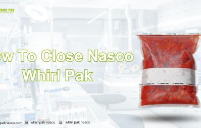How To Close Nasco Whirl Pak